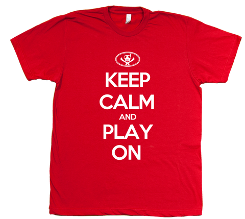 Keep Calm Play On